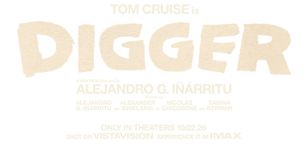 Digger &ndash; Only in Theaters October 2, 2026